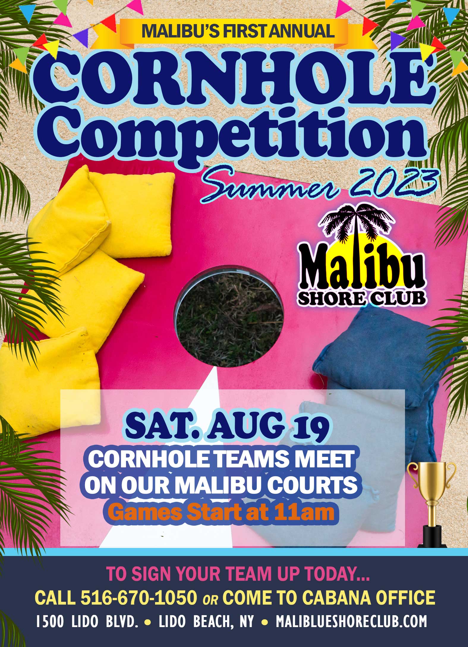 Malibu Shore Club Cornhole Competition